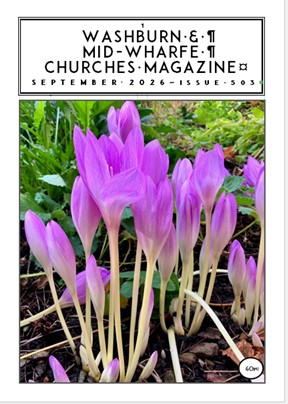 Download - Washburn Valley and Mid - Wharfe Churches Magazine Download - Washburn Valley and Mid - Wharfe Churches Magazine